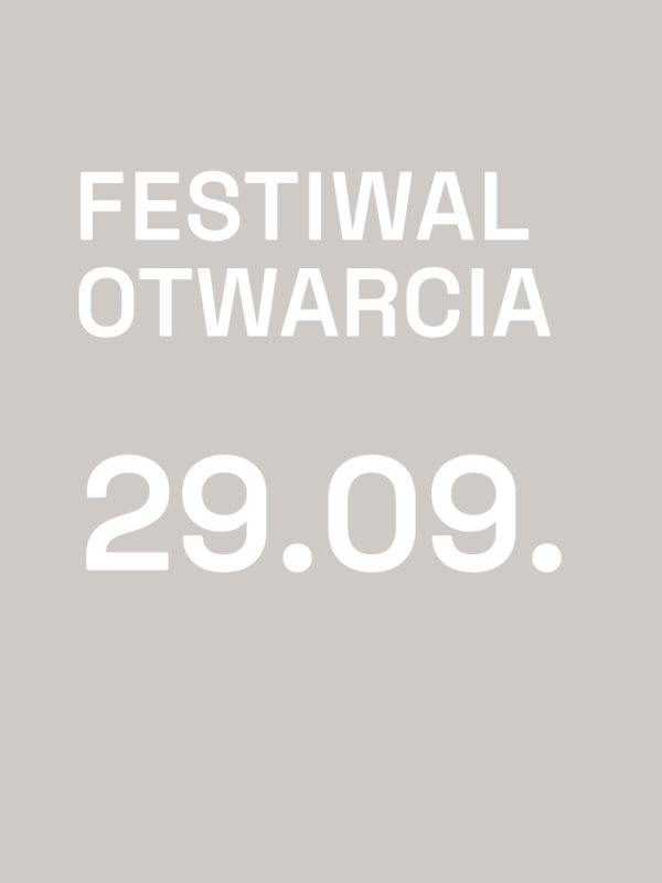 grafika z napisem festiwal otwarcia 29.09